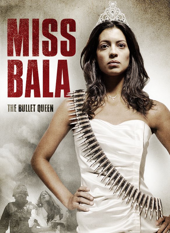 Miss Bala