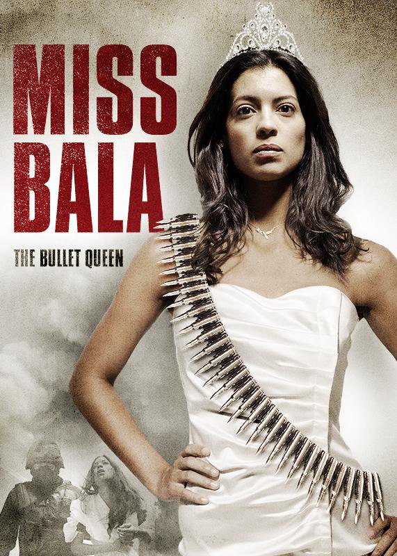 Miss Bala