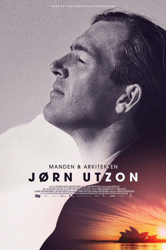 Jørn Utzon: The Man & The Architect