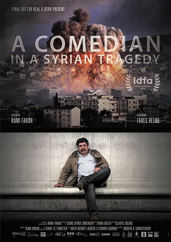 A Comedian in a Syrian Tragedy