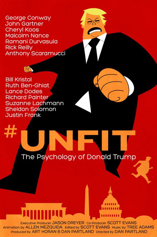 Unfit: The Psychology of Donald Trump