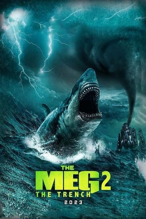 The Meg 2: The Trench