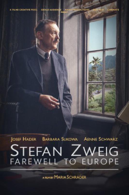 Stefan Zweig: Farewell to Europe