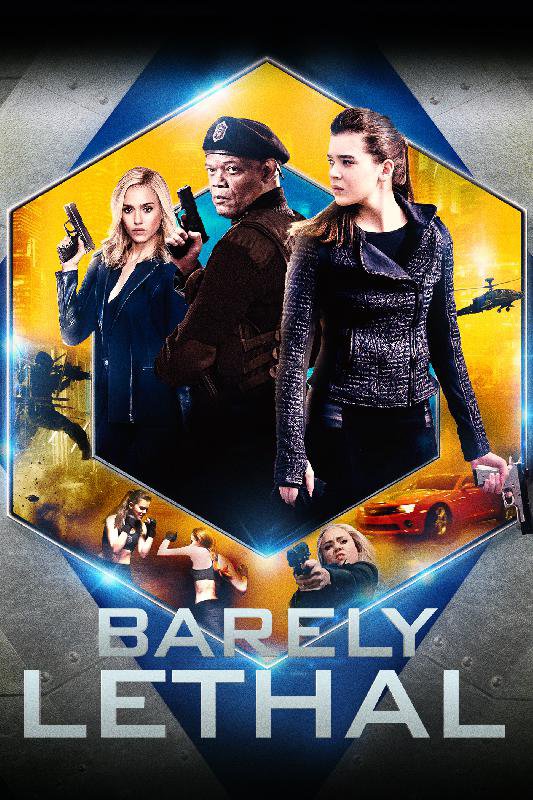 Barely Lethal